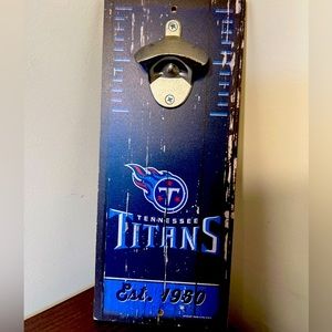 Tennessee Titans  5"X11" Hardboard W/ Cast Metal Bottle Opener NEW